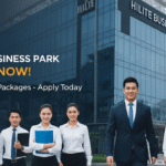Hilite business park job vacancy – बिजनेस पार्क में शानदार जॉब सैलरी भी दमदार!